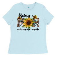 Baby Blue Being a mom makes my life complete Mother's Day Ladies Tee - FaDigitalArtStudio