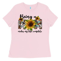 Bubblegum Pink Being a mom makes my life complete Mother's Day Ladies Tee - FaDigitalArtStudio