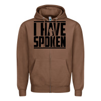 Chestnut this is the way spoken Zipper Hoodie - artisFamous