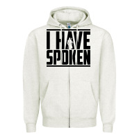 This Is The Way Spoken Zipper Hoodie | Teevron