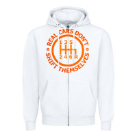 White real cars dont shift themselves Zipper Hoodie - artisFamous