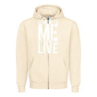 Sandshell come with me if you want to live Zipper Hoodie - artisFamous