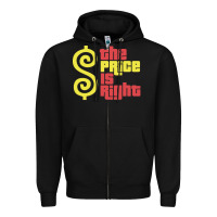 Black price is right classic Zipper Hoodie - artisFamous