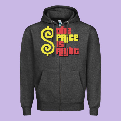 Price Is Right Classic Zipper Hoodie Designed By Artisfamous
