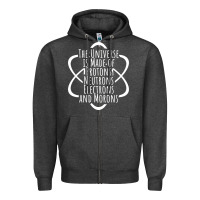 Charcoal Heather funny science geek universe is made of morons white Zipper Hoodie - artisFamous