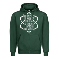 Sports Green funny science geek universe is made of morons white Zipper Hoodie - artisFamous