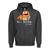Charcoal Heather be a goldfish ted losso Zipper Hoodie - artisFamous