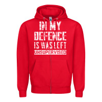 Red in my defence i was left unsupervised Zipper Hoodie - artisFamous
