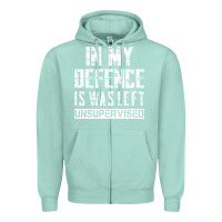 Seafoam in my defence i was left unsupervised Zipper Hoodie - artisFamous