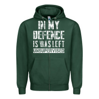 Sports Green in my defence i was left unsupervised Zipper Hoodie - artisFamous