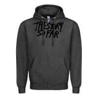 Charcoal Heather the story so far Zipper Hoodie - artisFamous