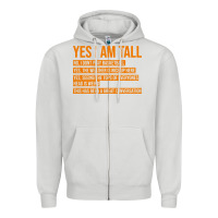 Dove Grey yes i am tall Zipper Hoodie - artisFamous