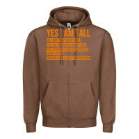Chestnut yes i am tall Zipper Hoodie - artisFamous