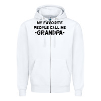 White my favorite people call me grandpa black Zipper Hoodie - artisFamous