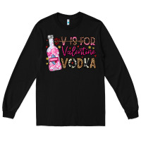 Black V is For Valentine Vodka Long Sleeve Tee - CowhideDigitalArt