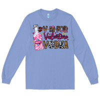 Colony Blue V is For Valentine Vodka Long Sleeve Tee - CowhideDigitalArt