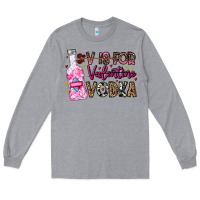 Heather Grey V is For Valentine Vodka Long Sleeve Tee - CowhideDigitalArt