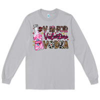 Moon Dust V is For Valentine Vodka Long Sleeve Tee - CowhideDigitalArt