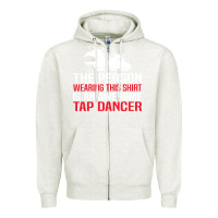 Oatmeal Heather awesome tap dancer shirt classic Zipper Hoodie - artisFamous