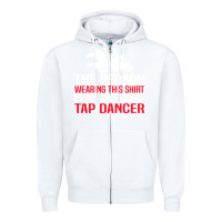 White awesome tap dancer shirt classic Zipper Hoodie - artisFamous