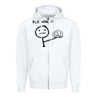White Plz Use It Text Graphic Zipper Hoodie - artisFamous