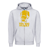 Heather Grey you big dummy Zipper Hoodie - artisFamous