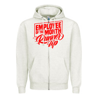 Oatmeal Heather employee of the month runner up Zipper Hoodie - artisFamous