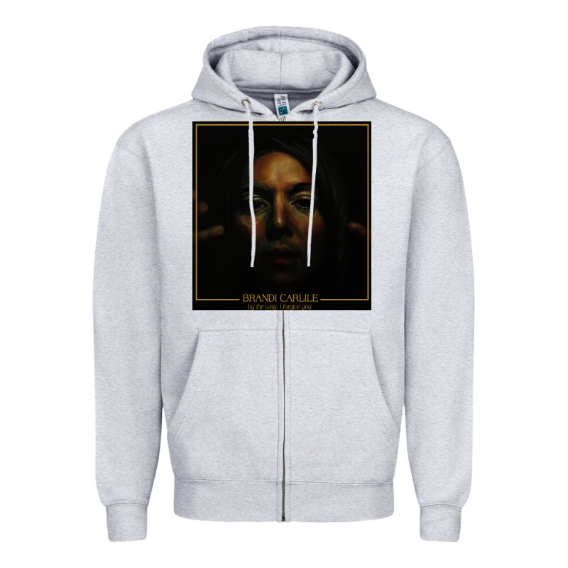 Brandi Carlile  By The Way,i Forgive You Zipper Hoodie by artisFamous | Teevron