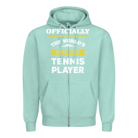 Seafoam the world's finest tennis player Zipper Hoodie - artisFamous