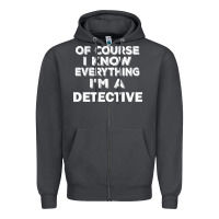 Smoke i know everything i'm a detective Zipper Hoodie - artisFamous