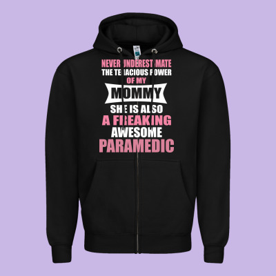 Never Underestimate Mommy Paramedic Zipper Hoodie Designed By Artisfamous