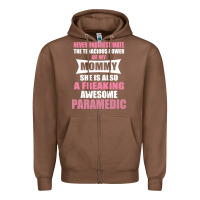 Chestnut never underestimate mommy paramedic Zipper Hoodie - artisFamous