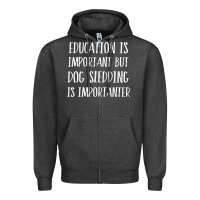 Charcoal Heather dog sledding is importanter Zipper Hoodie - artisFamous