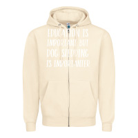 Sandshell dog sledding is importanter Zipper Hoodie - artisFamous