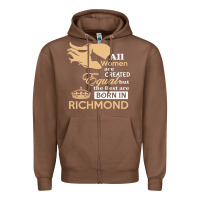 Chestnut women are born in richmond Zipper Hoodie - artisFamous