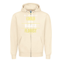 Sandshell i raised a badass florist Zipper Hoodie - artisFamous