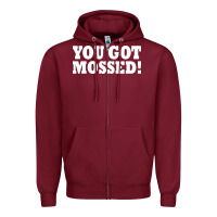 Burgundy you got mossed Zipper Hoodie - artisFamous