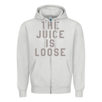 Dove Grey the juice is loose funny Zipper Hoodie - artisFamous
