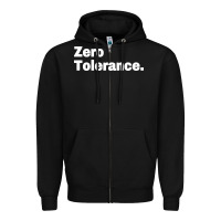 Black zero tolerance Zipper Hoodie - artisFamous
