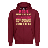Burgundy model funniest isn't a jobtitle Zipper Hoodie - artisFamous