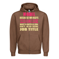 Chestnut model funniest isn't a jobtitle Zipper Hoodie - artisFamous