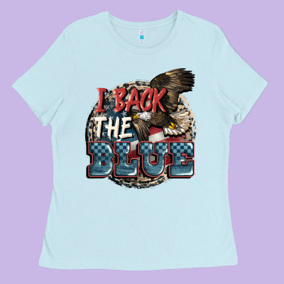 I Back The Blue Ladies Tee Designed By Fadigitalartstudio