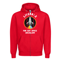 Red liberals for gay space socialism Zipper Hoodie - artisFamous