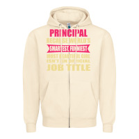 Sandshell principal funniest isn't a jobtitle Zipper Hoodie - artisFamous