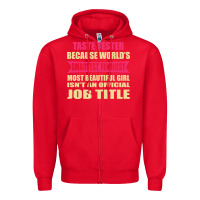 Red taste tester funniest isn't a jobtitle Zipper Hoodie - artisFamous