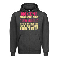 Charcoal Heather zookeeper funniest isn't a jobtitle Zipper Hoodie - artisFamous