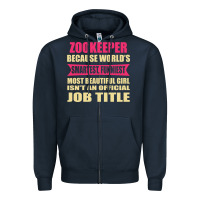 Navy zookeeper funniest isn't a jobtitle Zipper Hoodie - artisFamous