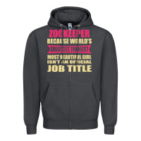 Smoke zookeeper funniest isn't a jobtitle Zipper Hoodie - artisFamous