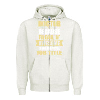 Oatmeal Heather doctor because freakin' awesome isn't a job title Zipper Hoodie - artisFamous