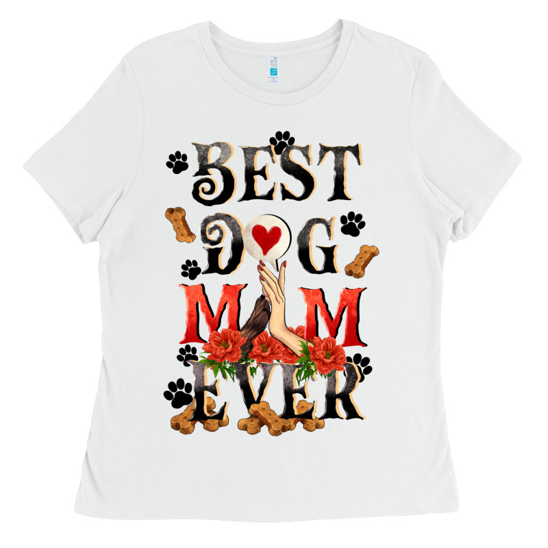 Best Dog Mom Ever Mother's Day Ladies Tee by FaDigitalArtStudio | Teevron